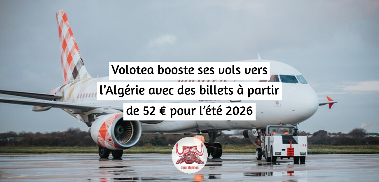 Volotea booste ses vols vers l’Algérie avec des billets à partir de 52 € pour l’été 2026